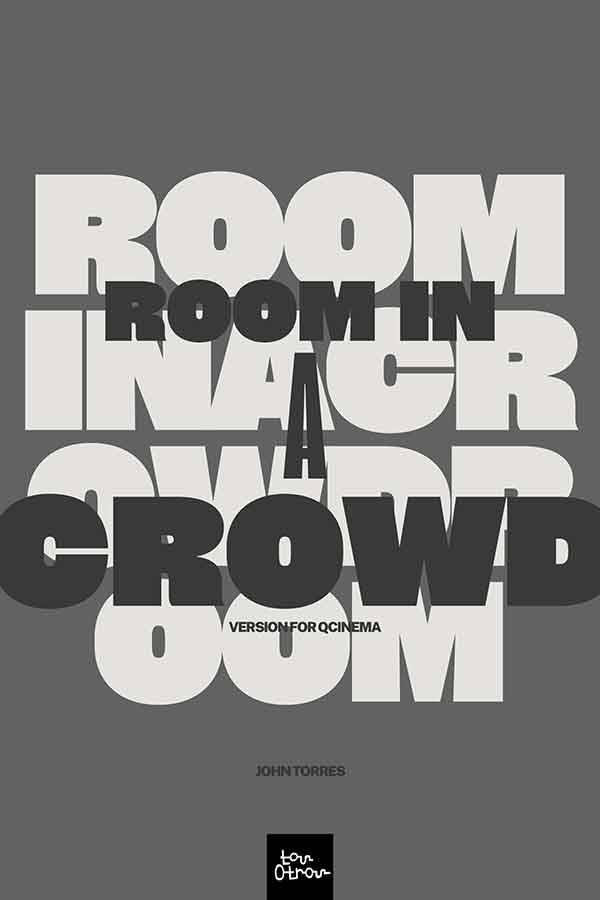 Room In A Crowd Room In A Crowd